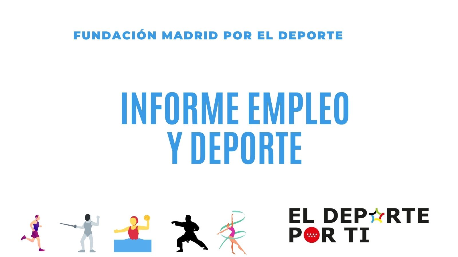 La Fundación Madrid por el Deporte colabora en la elaboración del programa PODIO de la Comunidad de Madrid para ayudar en la inserción laboral de los deportistas